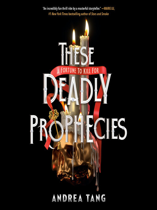 Title details for These Deadly Prophecies by Andrea Tang - Wait list